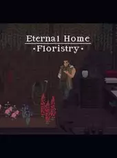 Eternal Home Floristry