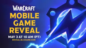 Warcraft is coming to mobile with a game unveiled on May 3