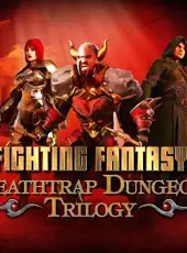 Deathtrap Dungeon Trilogy