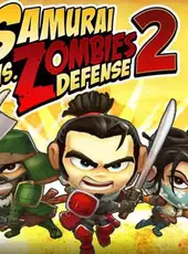 Samurai vs. Zombies Defense 2