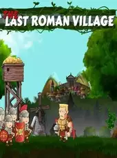 The Last Roman Village