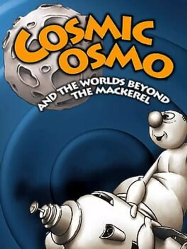 Cosmic Osmo and the Worlds Beyond the Mackerel