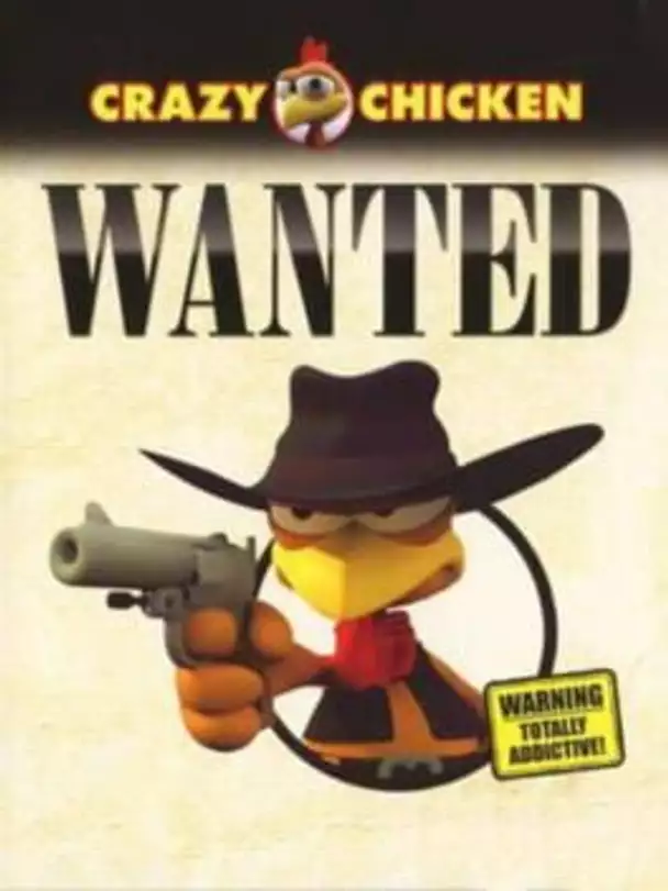 Crazy Chicken: Wanted