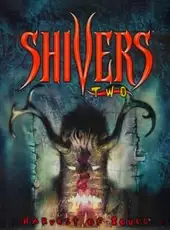 Shivers II: Harvest of Souls