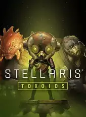 Stellaris: Toxoids Species Pack