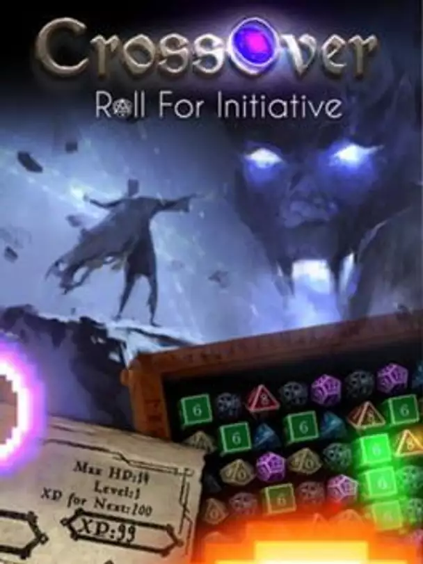 CrossOver: Roll For Initiative