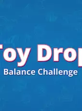 Toy Drop Balance Challenge