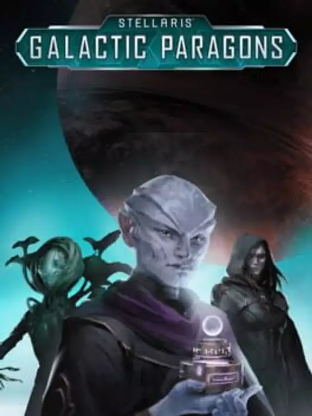 Stellaris: Galactic Paragons