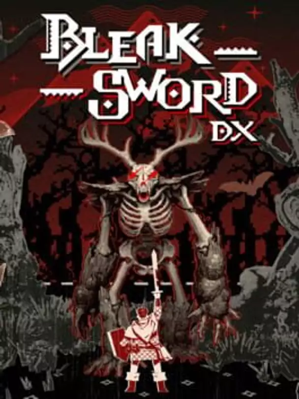 Bleak Sword DX