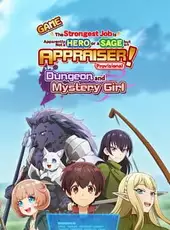 Game The Strongest Job Is Apparently Not a Hero or a Sage, but an Appraiser (Provisional)!: Dungeon and Mystery Girl