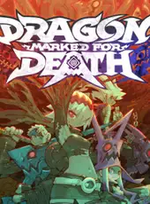 Dragon: Marked for Death