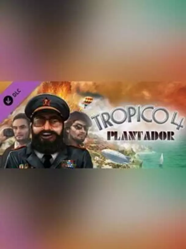 Tropico 4: Plantador