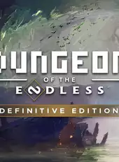 Dungeon of the Endless: Definitive Edition