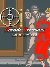 Arcade Archives: Empire City 1931