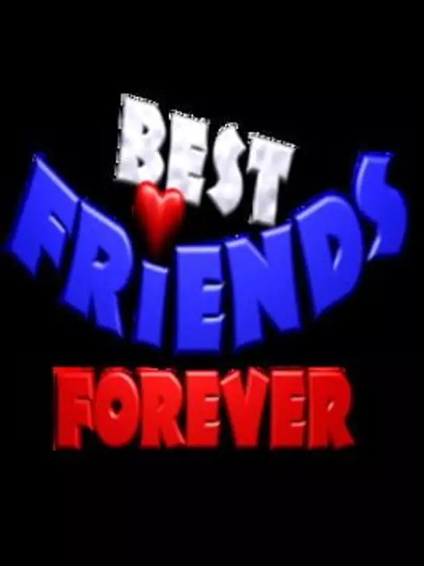 Best Friends Forever