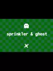 Sprinkler & Ghost