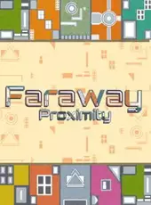 Faraway Proximity