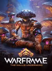 Warframe: The Vallis Undermind