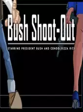 Bush Shoot-Out