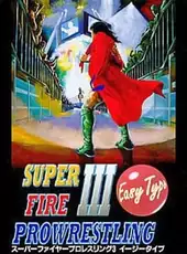 Super Fire Pro Wrestling III: Easy Type