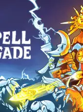 The Spell Brigade