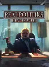 Realpolitiks: New Power