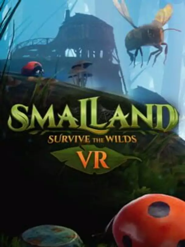 Smalland: Survive the Wilds VR