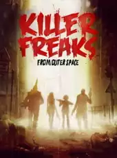 Killer Freaks From Outer Space