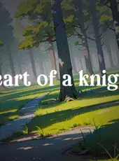 Heart of a Knight