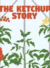 The Ketchup Story