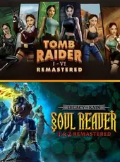 The Tomb Raider & Soul Reaver Remastered Bundle
