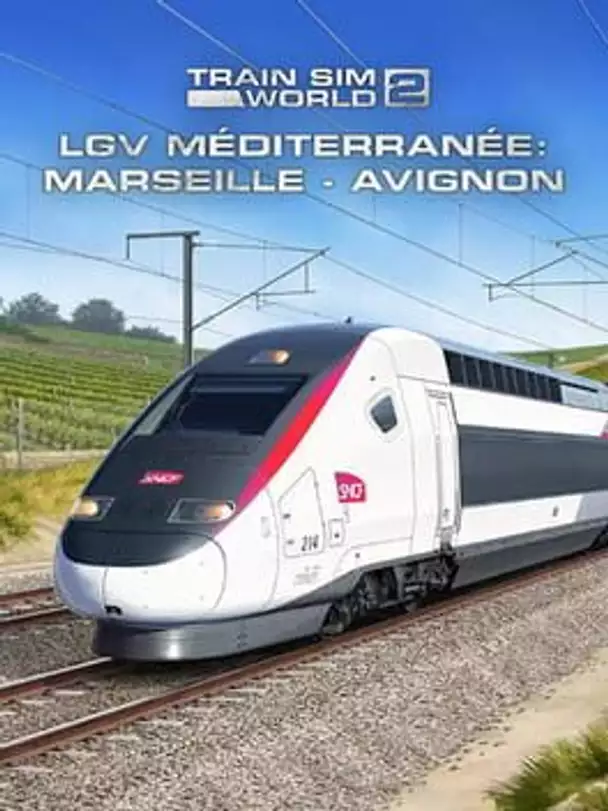 Train Sim World 2: LGV Méditerranée: Marseille - Avignon Route Add-On