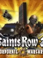 Saints Row 2: Corporate Warfare