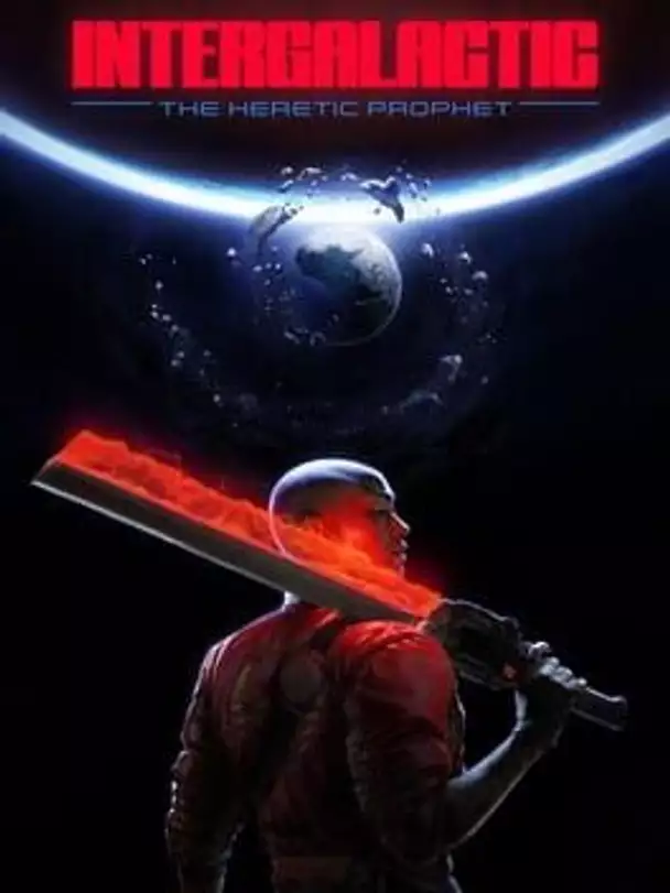 Intergalactic: The Heretic Prophet
