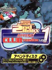 Dance Dance Revolution 2ndReMix: Append Club Version Vol. 1