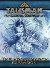 Talisman: Digital Edition - The Frostmarch