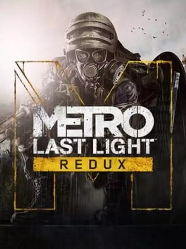 Metro: Last Light Redux