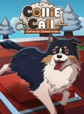 Collie Call: Farm of Tomorrow