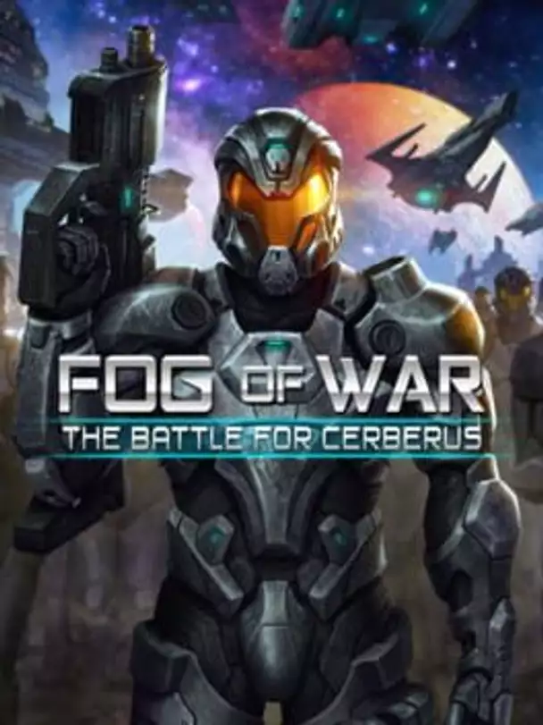Fog of War: The Battle for Cerberus