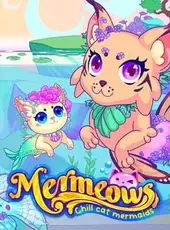 Mermeows - Chill Cat Mermaids