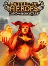Battle of Heroes: Land of Immortals