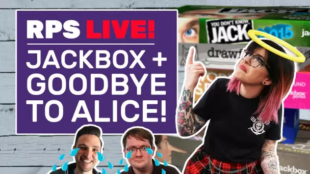 Let's Play Jackbox Games Live! + Say Goodbye To Alice
