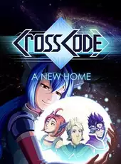 CrossCode: A New Home