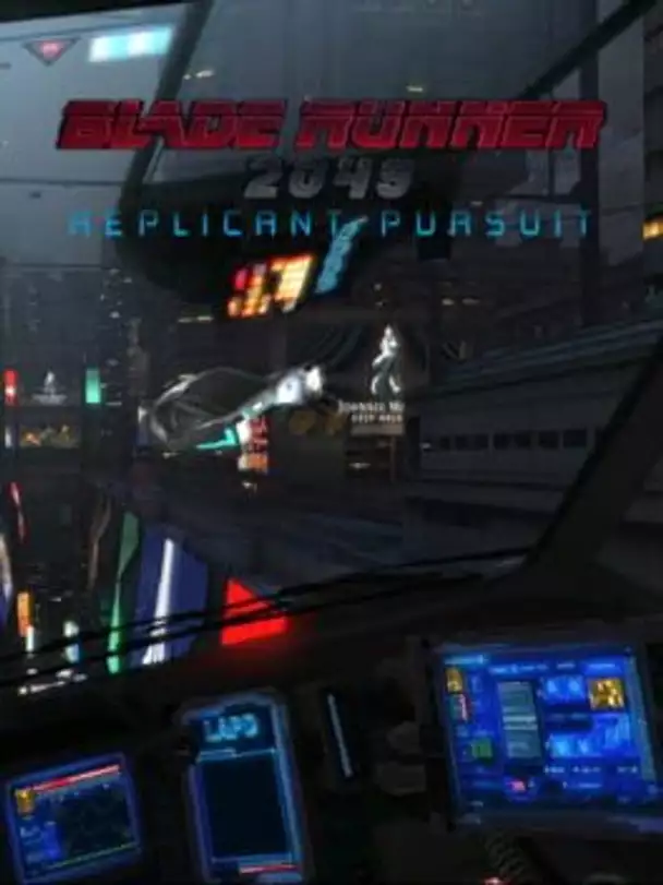 Blade Runner 2049: Replicant Pursuit