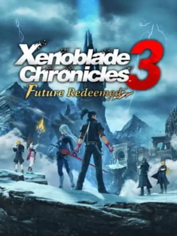 Xenoblade Chronicles 3: Future Redeemed