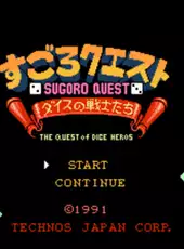 Sugoro Quest: Dice no Senshi-tachi